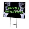 Signmission Vapes & Water Pipes Yard Sign & Stake outdoor plastic coroplast window C-1824 Vapes & Water Pipes